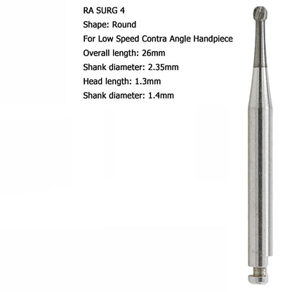 RA 4SL Round Carbide Burs ( Surgical Length )